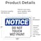 Signmission Do Not Touch Wet Paint, 10 in W x Rectangle, Vinyl Decal OS-2PACK-NS-D-710-L-11388 - alternate 6